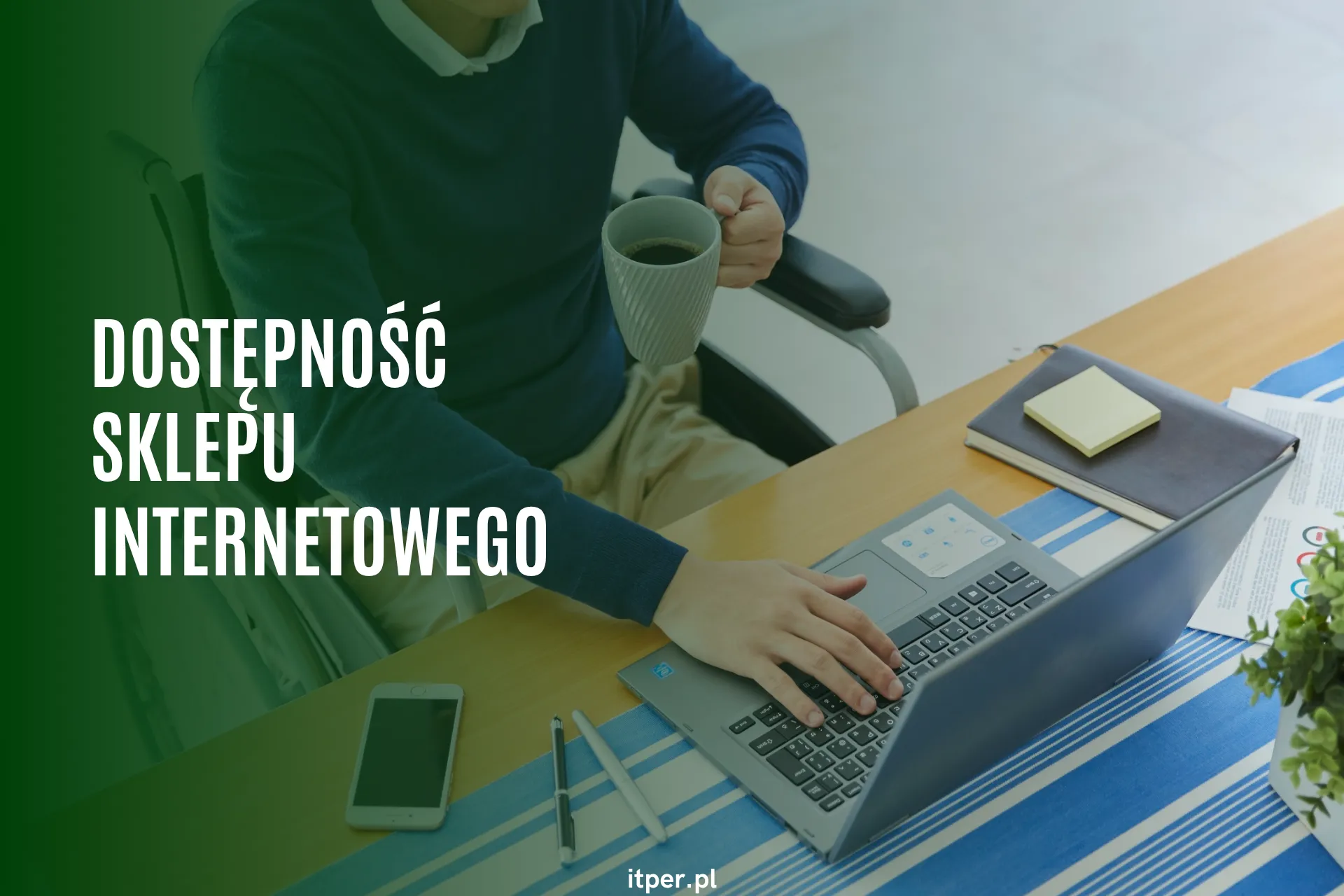 Dostępność cyfrowa sklepu internetowego – EAA i WCAG w praktyce